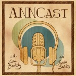 ANNCast wisth Zac Bertschy and Justin Sevakis